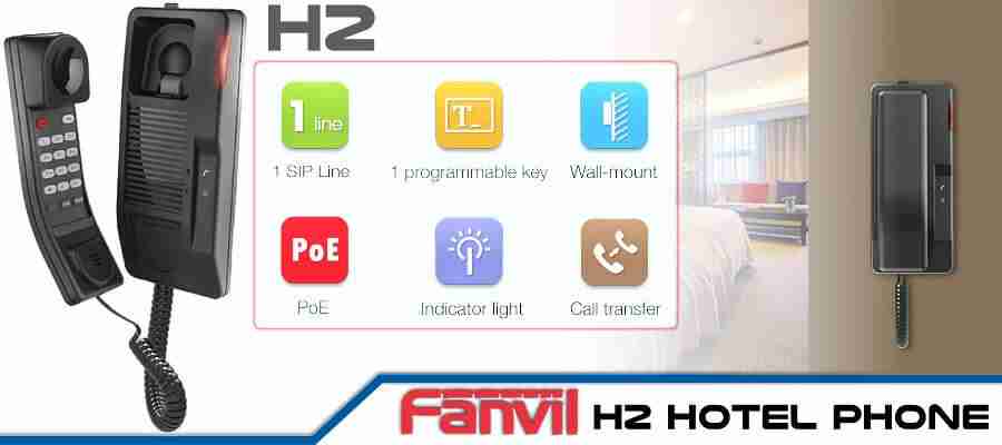 Revolutionizing the Hotel Experience with Fanvil H2 Hotel IP Phone